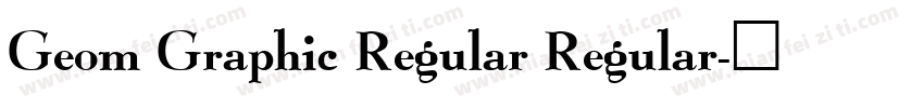 Geom Graphic Regular Regular字体转换